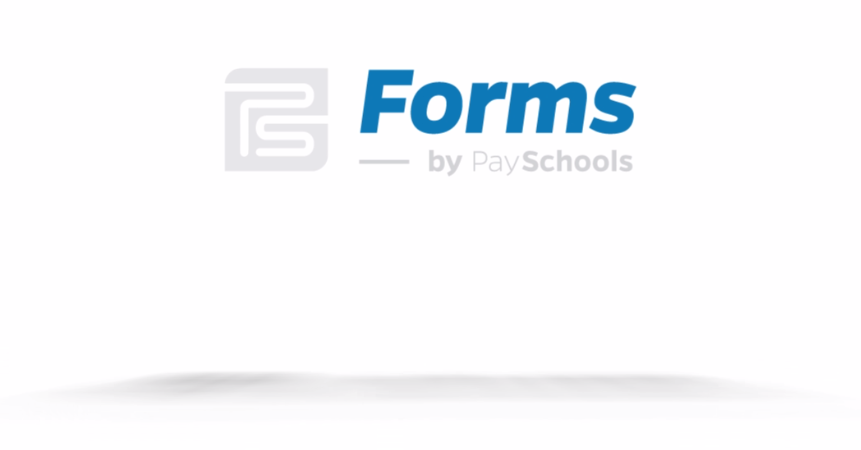 Video: Forms by PaySchools Parent Experience