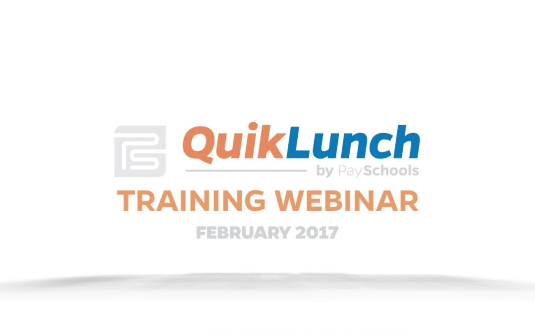 Webinar: QuikLunch February 2017