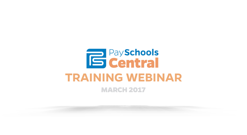 Webinar: PaySchools Central Overview